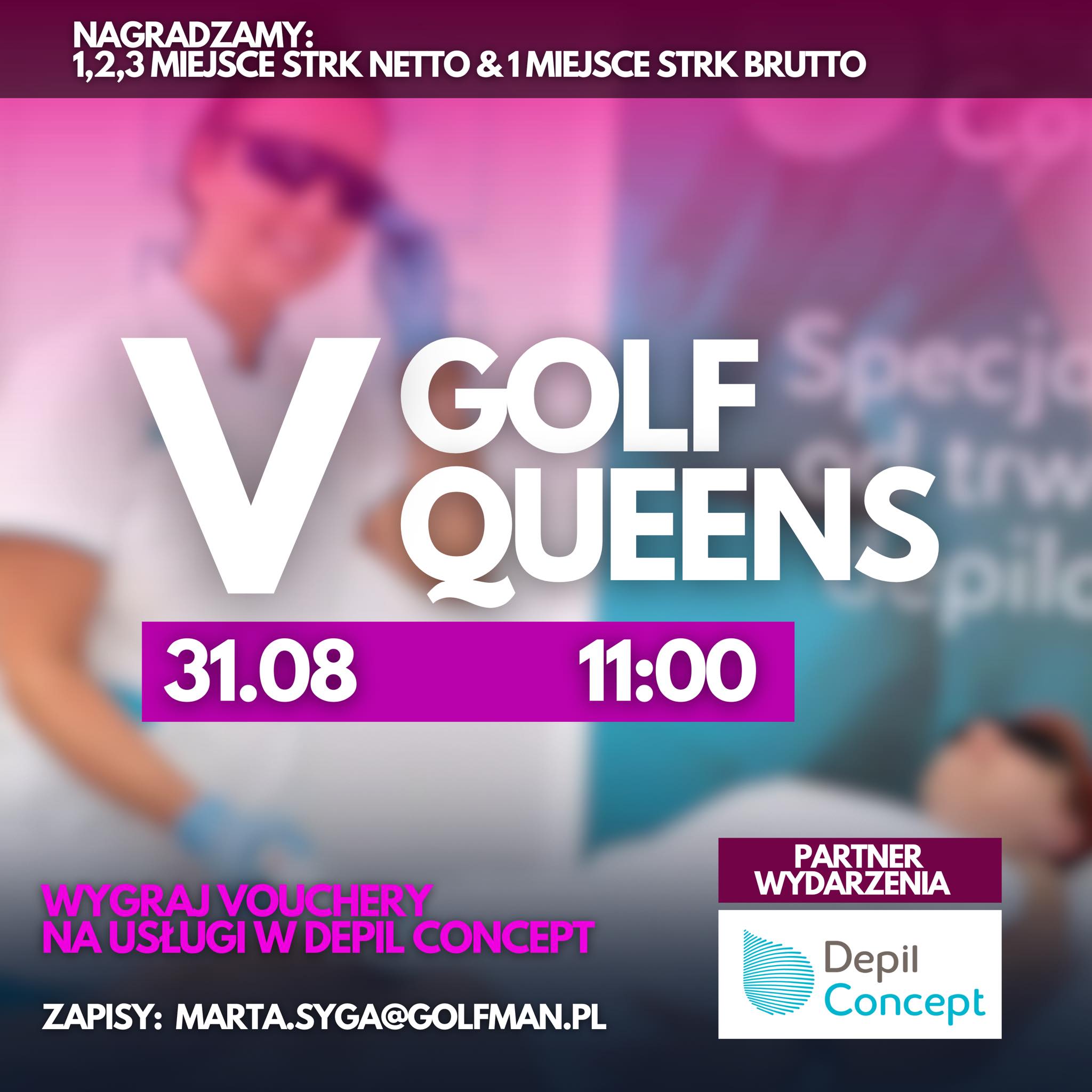 V Golf Queens by Depil Concept Polska