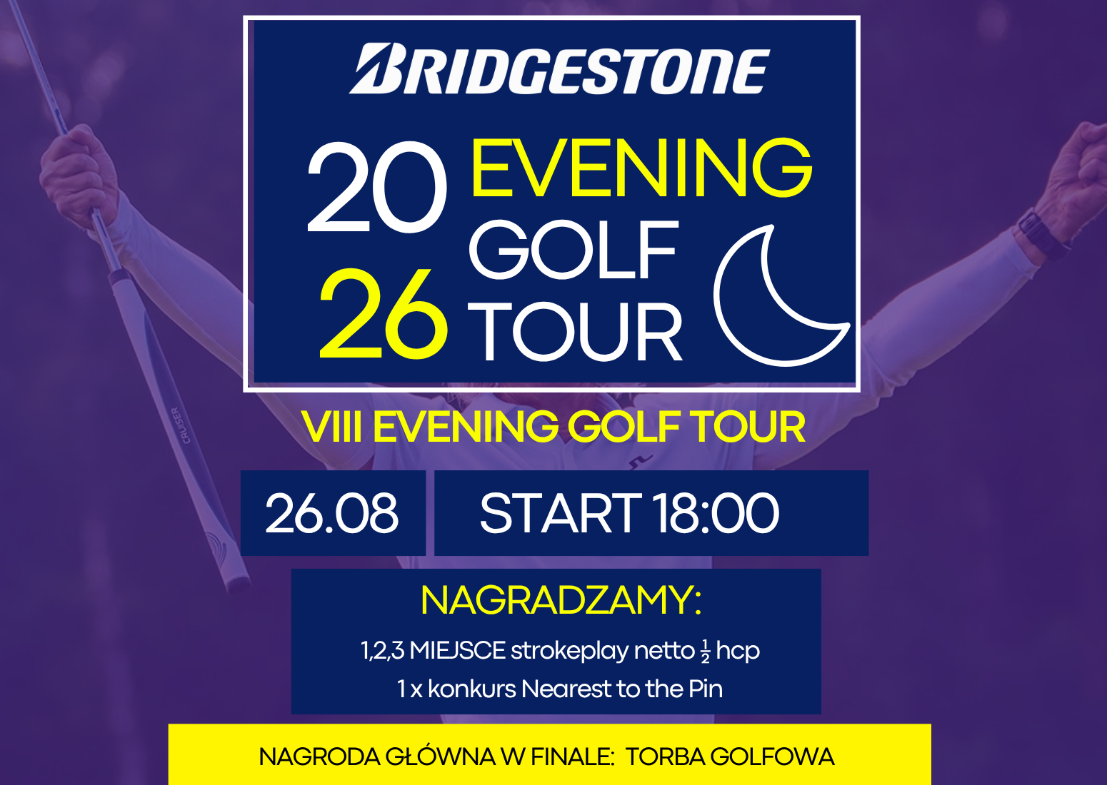 VIII Bridgestone Evening Golf Tour 2026