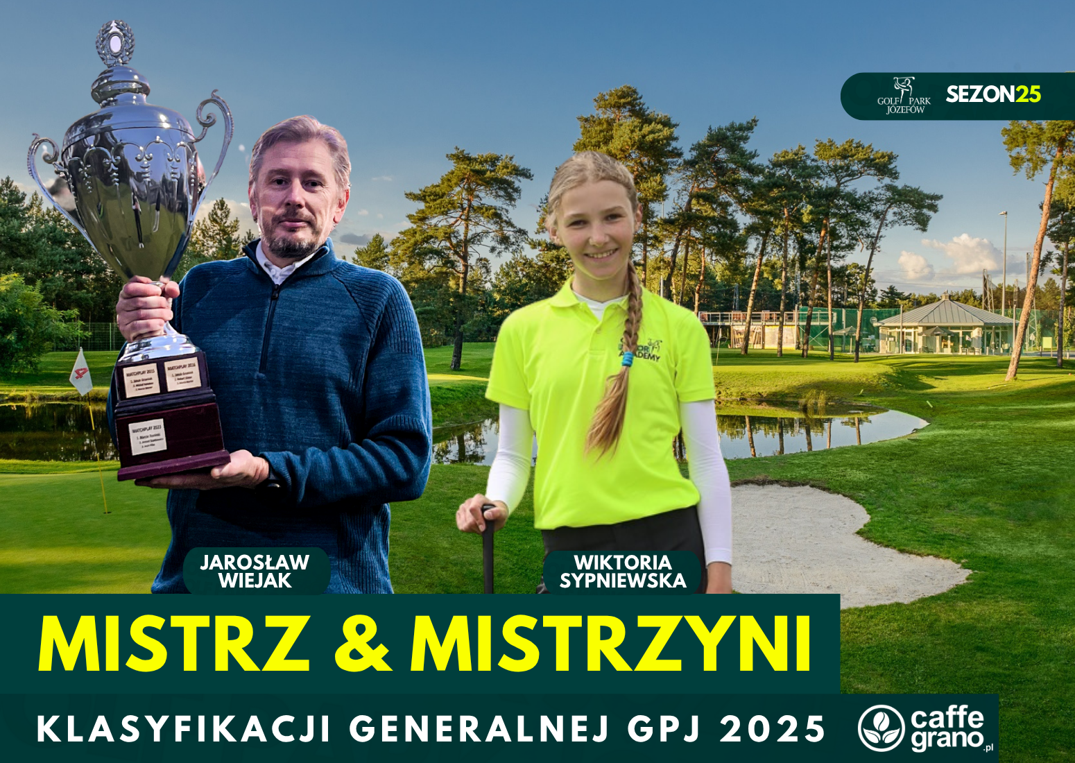Mistrz i Mistrzyni Klasyfikacji Generalnej GPJ 2025 by Caffe Grano